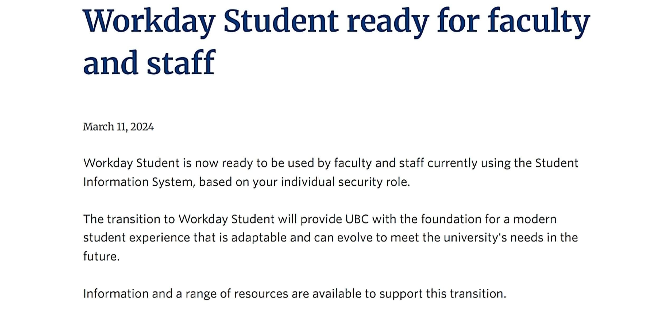 UBC announcement explaining that faculty and staff access Workday Student according to their individual security roles.